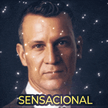 a man in a suit and tie is surrounded by stars and the word sensacional is above him