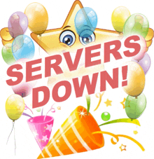 a sign that says servers down is surrounded by balloons