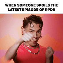 When Someone Spoils The Latest Episode Of Rpdr Jorgeous GIF - When Someone Spoils The Latest Episode Of Rpdr Jorgeous Rupaul’s Drag Race All Stars GIFs