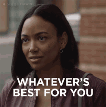Whatevers Best For You Iris GIF - Whatevers Best For You Iris Diggstown GIFs