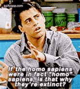 if the homo sapiens were in fact homo sapiens , is that why they re extinct ?