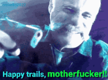 Happy Trails Gif Timothy V Murphy GIF - Happy Trails Gif Timothy V Murphy Coughlin GIFs
