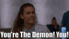 Chicago Med Youre The Demon GIF - Chicago Med Youre The Demon Sarah Reese GIFs