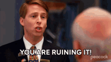 You Are Ruining It Kenneth Parcell GIF - You Are Ruining It Kenneth Parcell 30rock GIFs