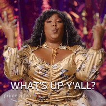 Whats Up Yall Lizzo GIF - Whats Up Yall Lizzo Lizzos Watch Out For The Big Grrrls GIFs