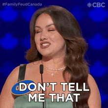Don'T Tell Me That Family Feud Canada GIF