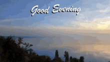 Good Evening Evening GIF - Good Evening Evening Lake Balaton GIFs