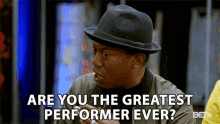 Are You The Greatest Performer Ever Tell Me GIF - Are You The Greatest Performer Ever Tell Me Are You Great GIFs