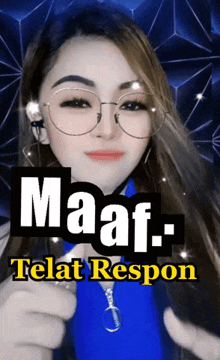 a woman wearing glasses and headphones giving a thumbs up with the words maaf telat respons behind her