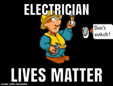 Electrician Lives Matter Sparky GIF - Electrician Lives Matter Sparky Sparks GIFs