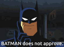 batman does not approve nosacrifice