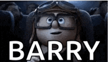 a cartoon character is wearing a helmet and goggles and the name barry is on the screen .