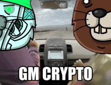a cartoon of a man and a squirrel in a car with the words gm crypto above them