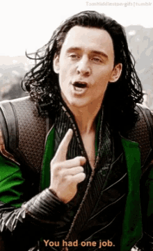 You Had One Job Loki GIF - You Had One Job Loki Avengers GIFs