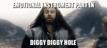 Diggy Diggy Hole Diggy Diggy Hole Sad Part GIF - Diggy Diggy Hole Diggy Diggy Hole Sad Part Thorin GIFs