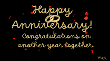 a happy anniversary congratulations on another year together sign