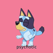 Bluey Psychotic GIF - Bluey Psychotic GIFs