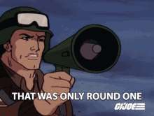 That Was Only Round One General Hawk GIF - That Was Only Round One General Hawk Gi Joe A Real American Hero GIFs