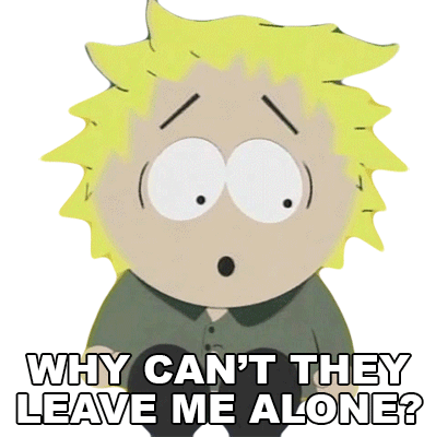 Why Cant They Leave Me Alone Tweek Tweak Sticker - Why Cant They Leave Me Alone Tweek Tweak South Park Stickers