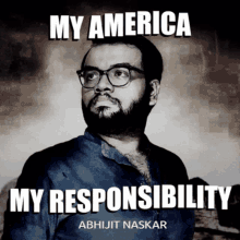 abhijit naskar naskar my america my responsibility american america