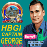 a poster for hbgi captain george with a man giving a peace sign