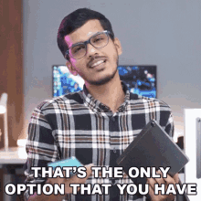 Thats The Only Option That You Have Dhananjay Bhosale GIF - Thats The Only Option That You Have Dhananjay Bhosale कोईऔररास्तानहीं GIFs