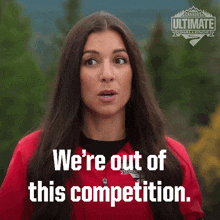 We'Re Out Of This Competition Courtney Copoc-hopkins GIF - We'Re Out Of This Competition Courtney Copoc-hopkins Canada'S Ultimate Challenge GIFs