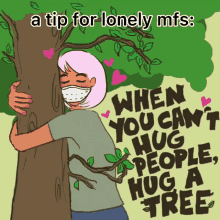 Lonely Mfs Hug A Tree GIF - Lonely Mfs Hug A Tree Lonely GIFs