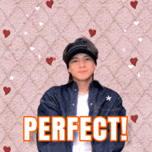 a picture of a man with the words perfect written on it