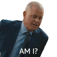 a man in a suit and tie says am i?