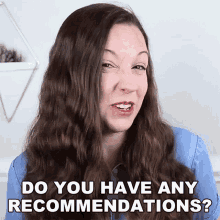 Do You Have Any Recommendations Vanessa Joy GIF