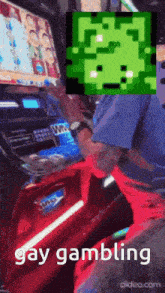 a man playing a video game with the words gay gambling written on the bottom