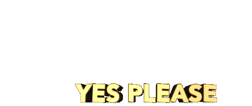 Yes Please Yes Sticker - Yes Please Yes Yeah Stickers