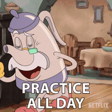 Practice All Day Elder Kettle GIF - Practice All Day Elder Kettle The Cuphead Show GIFs
