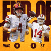 two football players with the number 4 and 14 on their uniforms