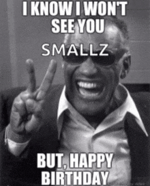 a black and white photo of a man giving a peace sign and saying i know i won t see you smallz