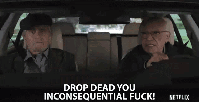 Drop Dead You Inconsequential Fuck Angry GIF Drop Dead You Inconsequential Fuck Angry Road Rage Discover Share GIFs