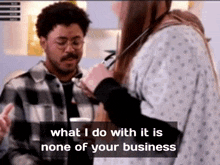 Jarvis Johnson None Of Your Business GIF - Jarvis Johnson None Of Your Business GIFs