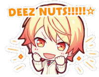 Deez Nuts Sticker - Deez Nuts Tsukasa Stickers