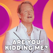 Are You Kidding Me Carson Kressley GIF - Are You Kidding Me Carson Kressley Rupaul'S Drag Race All Stars GIFs