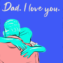 I Love You Dad Dad GIF - I Love You Dad Dad Please Vote GIFs