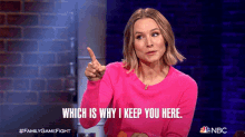 Which Is Why I Keep You Here Kristen Bell GIF - Which Is Why I Keep You Here Kristen Bell Family Game Fight GIFs