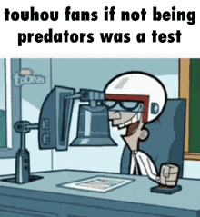 touhou fans if not being predators was a test is written on a cartoon