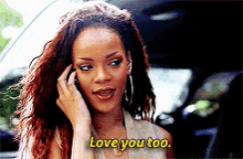 Rihanna Love You Too GIF - Rihanna Love You Too Ily GIFs