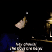 Hey Ghouls The Boys Are Here GIF