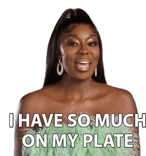 I Have So Much On My Plate Real Housewives Of Potomac Sticker - I Have So Much On My Plate Real Housewives Of Potomac I Have A Lot Of Problem Stickers