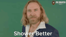 Shower Better Shower GIF