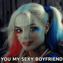 You My Sexy Boyfriend Wink GIF - You My Sexy Boyfriend Wink Harley Quinn GIFs