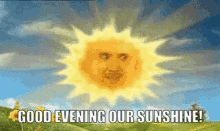 Good Evening Our Sunshine GIF - Good Evening Our Sunshine GIFs