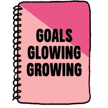 goals new you glowing growing